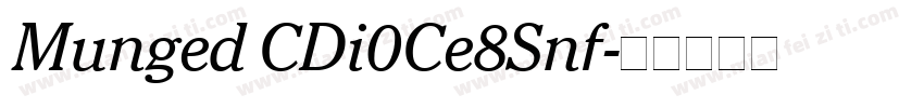 Munged CDi0Ce8Snf字体转换